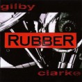 /album/gilby-clarke/gilby-clarke-rubber-jpg/